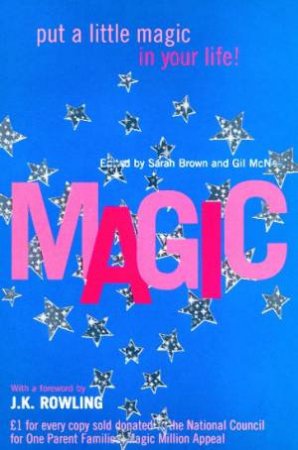 Magic: An Anthology by Gil McNeil