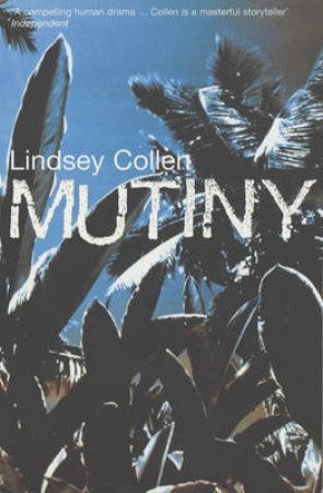 Mutiny by Lindsey Collen