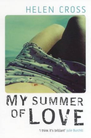 My Summer Of Love by Helen Cross