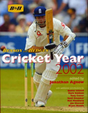 Benson & Hedges Cricket Year 2002 by Jonathan Agnew