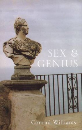 Sex & Genius by Conrad Williams