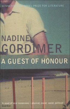 Guest Of Honour by Nadine Gordimer