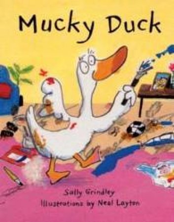 Mucky Duck by Sally Grindley