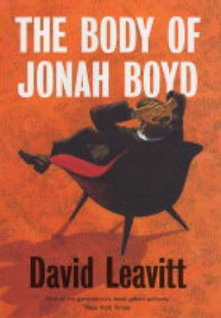 Body Of Jonah Boyd by Leavitt David