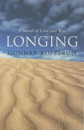 Longing by Gunnar Kopperud