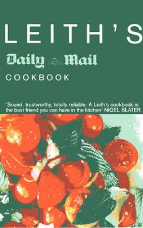 Leith's Daily Mail Cookbook by Caroline Waldegrave