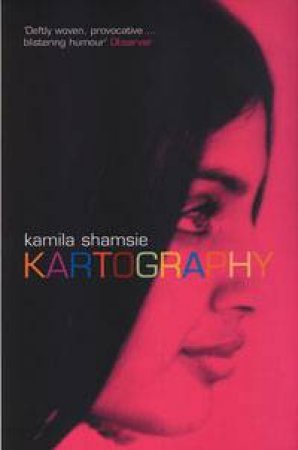 Kartography by Kamila Shamsie