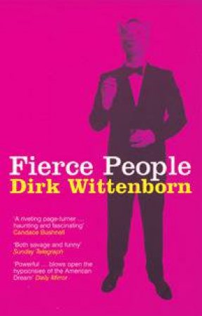 Fierce People by Dirk Wittenborn