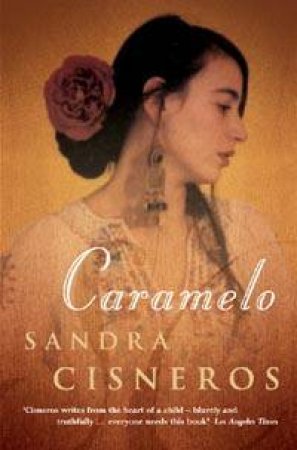 Caramelo by Sandra Cisneros