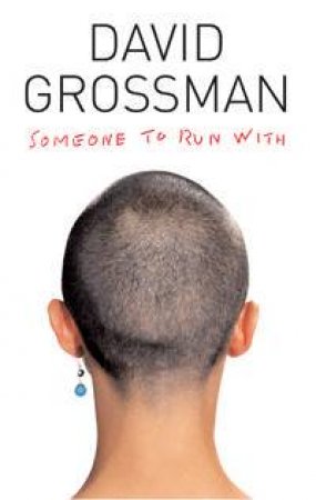 Someone To Run With by David Grossman