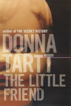 The Little Friend by Donna Tartt