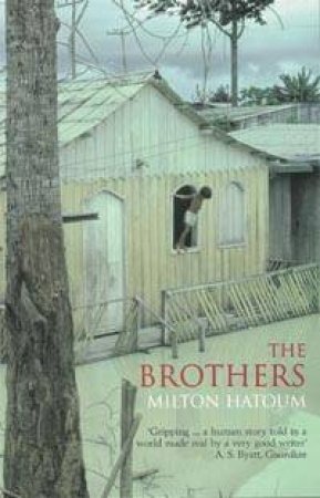 The Brothers by Milton Hatoum