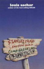 Stanley Yelnats Camp Green Lake Survival Guide