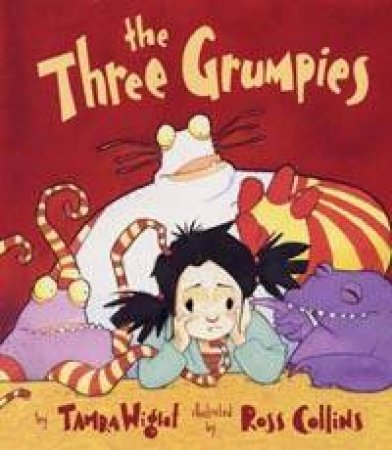 The Three Grumpies by Tamra Wight