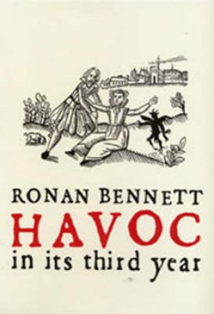 Havoc In Its Third Year by Bennett Ronan