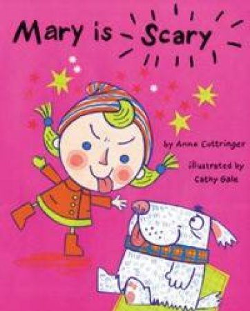 Mary Is Scary by Anne Cottringer