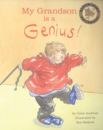 My Grandson Is A Genius! by Giles Andraea