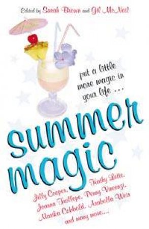 Summer Magic: An Anthology by Gil McNeil & Sarah Brown