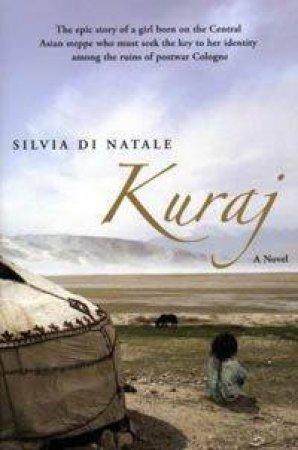 Kuraj: A Novel by Silvia di Natale