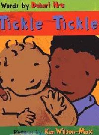 Tickle Tickle by Dakari Hru