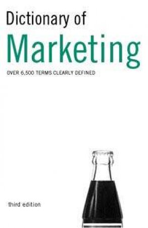 Dictionary Of Marketing - 3 ed by A Ivanovic