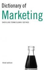 Dictionary Of Marketing  3 ed