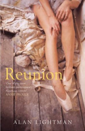 Reunion by Alan Lightman