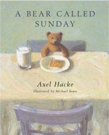 A Bear Called Sunday by Axel Hacke