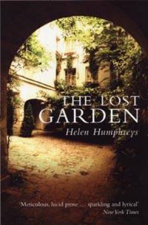 The Lost Garden by Helen Humphreys