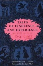 Tales Of Innocence And Experience An Exploration