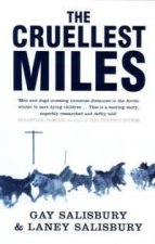 The Cruellest Miles