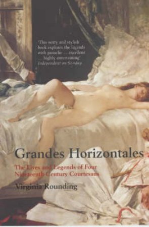 Grandes Horizontales by Rounding Virginia