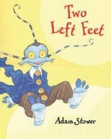 Two Left Feet by Adam Stower