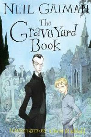 The Graveyard Book by Neil Gaiman