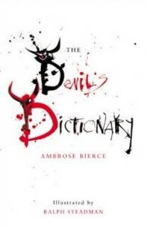 The Devil's Dictionary by Ambrose Bierce