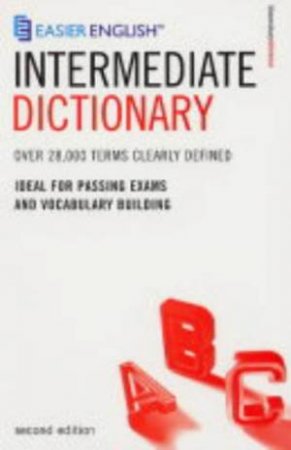 Easier English Intermediate Dictionary - 2 Ed by Author Provided No