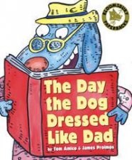 Day The Dog Dressed Like Dad