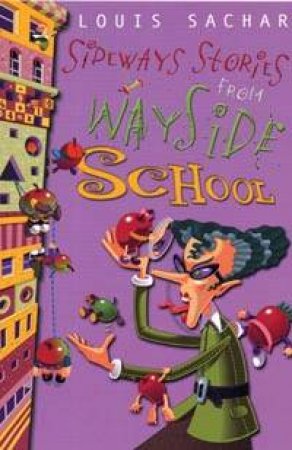 Sideways Stories From Wayside School by Louis Sachar