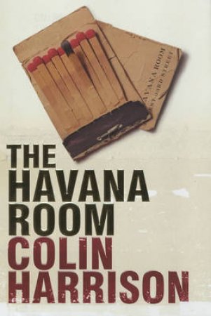 Havana Room by Colin Harrison