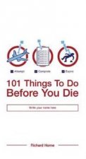 101 Things To Do Before You Die