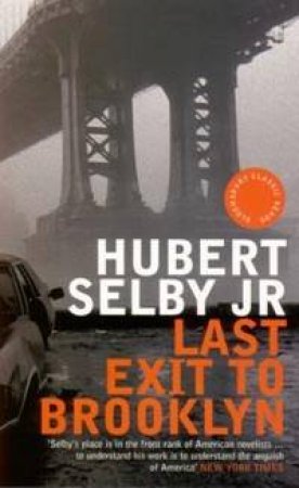 Last Exit To Brooklyn - 2 Ed by Hubert Selby Jr