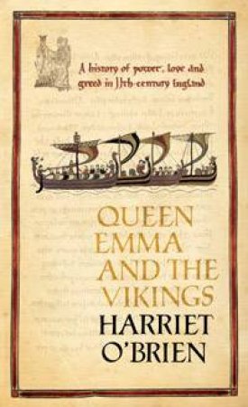 Queen Emma And The Vikings by Harriet O'Brien