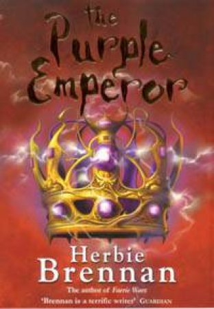 The Purple Emperor by Herbie Brennan