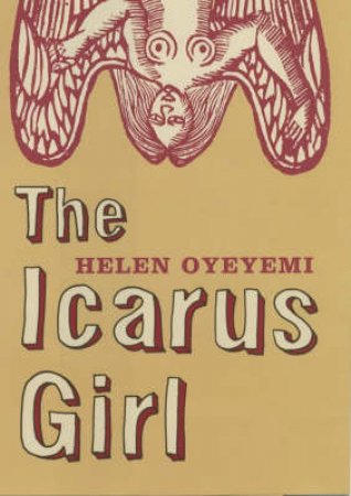 Icarus Girl by Oyeyemi Helen