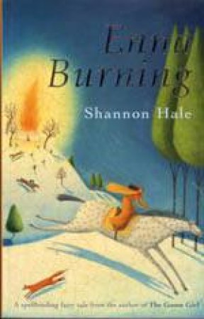 Enna Burning by Shannon Hale