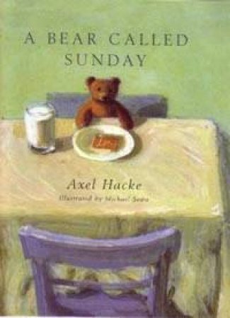 A Bear Called Sunday by Axel Hacke