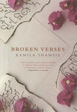 Broken Verses by Shamsie Kamila