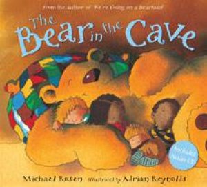 The Bear in the Cave by Michael Rosen