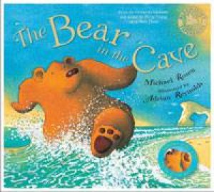 Bear in the Cave plus CD by Michael Rosen