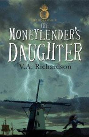 The Moneylender's Daughter by V.A. Richardson